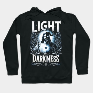 Light vs Darkness, Good and Evil. Jesus Christian Hoodie